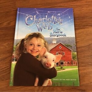 2006 Hardcover “Charlotte’s Web” Book Based on the Motion Picture